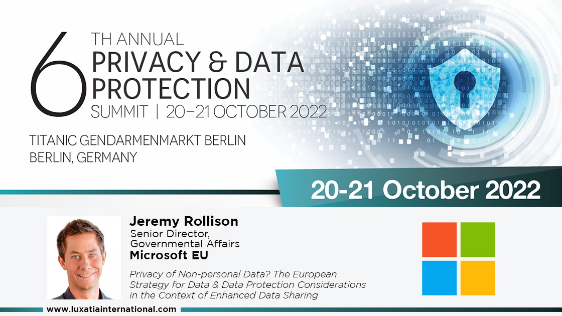 Luxatia_intl's tweet photo. There are so many great speakers joining us for the 6th Privacy & #DataProtection Summit & we're happy to announce @rollisonj (@MSEurope). Discuss the European strategy for data & data protection. Tickets 👉🏽 https://t.co/JIjLXbCnA4 #PrivacyDataProtection2022 #PrivacySummit #Data https://t.co/4wl9SmAmkh