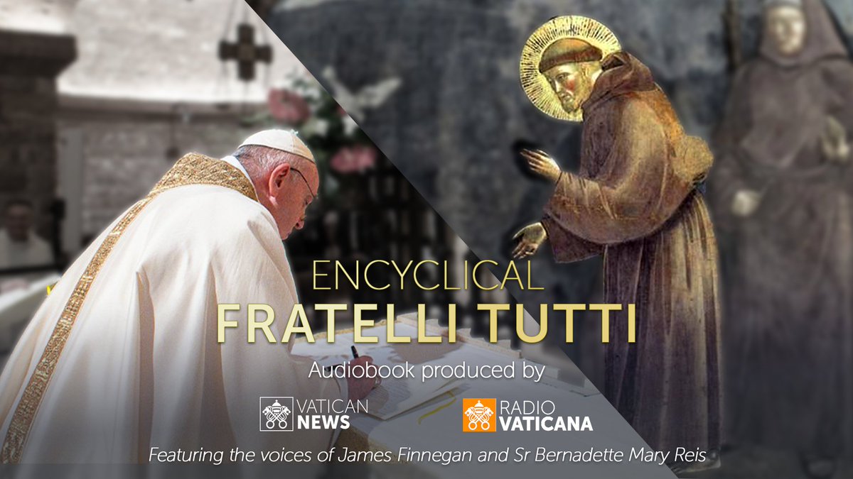 VaticanNews's tweet photo. On 3 October 2019, Pope Francis signed his third encyclical letter “Fratelli tutti”, which focuses on "fraternity and social friendship". Vatican News - Vatican Radio presents an Audiobook on the unabridged text.

Listen online: https://t.co/0S8VRiDXM5 https://t.co/uxD75wrNpT