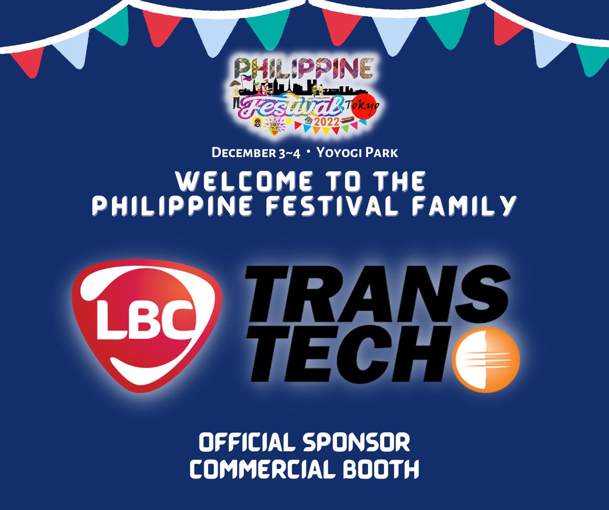 PHFestivalTokyo's tweet photo. The Philippine Festival Organization welcomes LBC Transtech as one of its official sponsors.
Website: https://t.co/9QRkcGiKNE
Facebook Page: https://t.co/2mCZNlo6e2
#LBC #LBCTranstech #LBCTranstechBalikbayanBox #PhilippineFestival #PhilippineFestivalTokyo2022 https://t.co/61AVsOQLmG