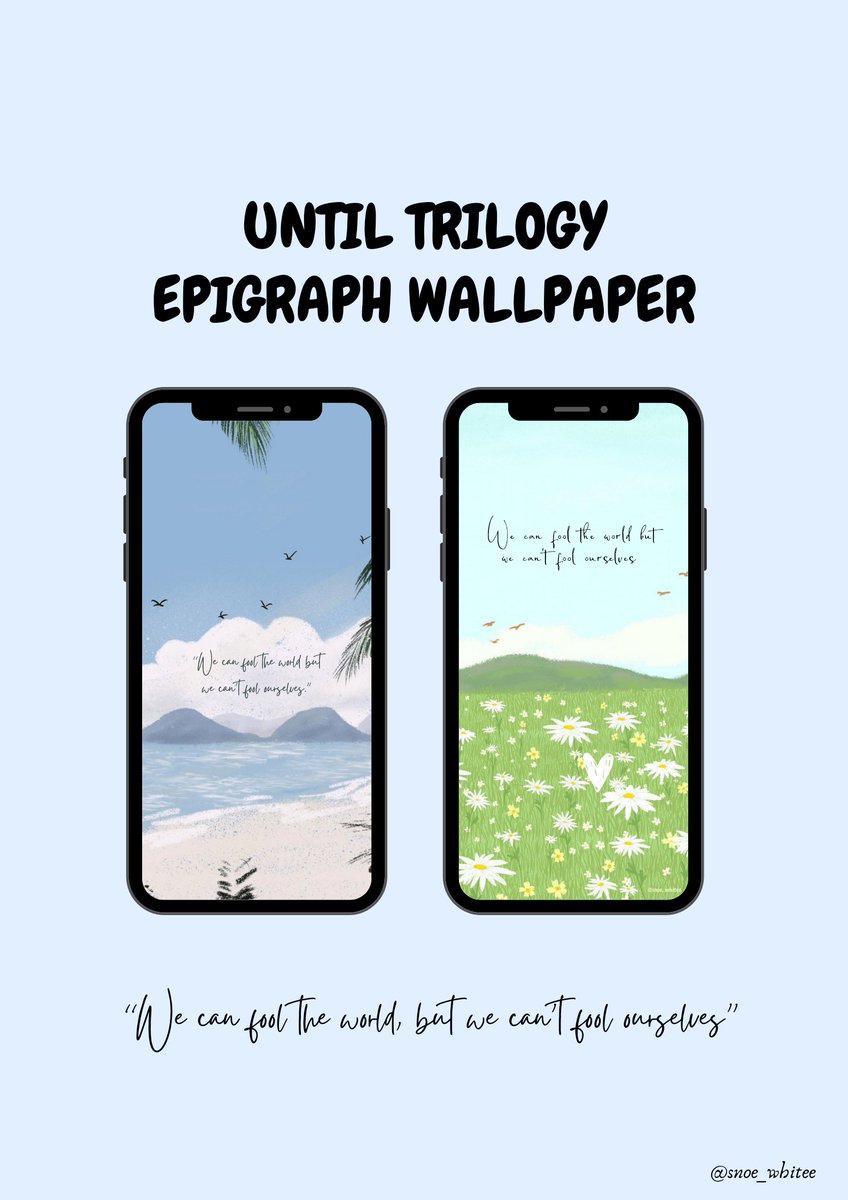 snoe_whitee's tweet photo. Until Trilogy Epigraph Wallpaper

- feel free to use
- do not repost https://t.co/DI7ukCb80U