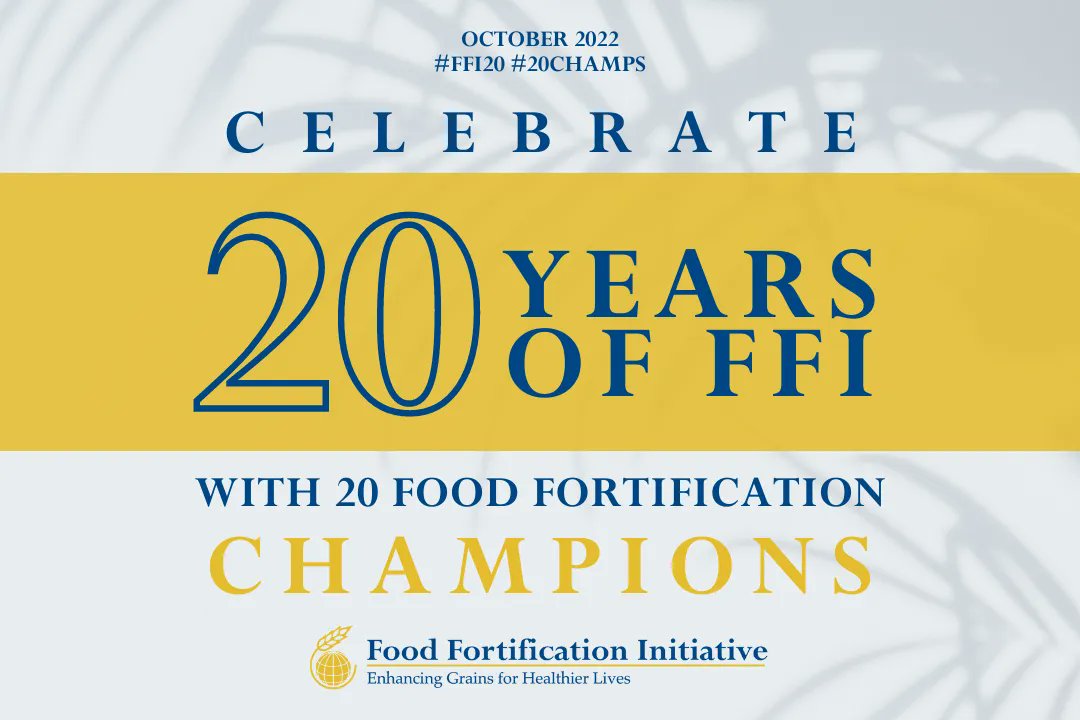 FFINetwork's tweet photo. To celebrate 20 years of @ffinetwork, we honored 20 #fortification #champions from different sectors &amp; different parts of the world. Follow along until our birthday on October 24th to learn about each champ! 🏆 Read our interviews here: https://t.co/NBlaSHo0qo #FFI20 #20Champs https://t.co/g6i2BVnZoD