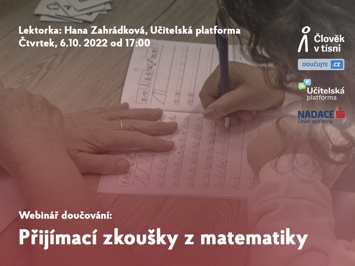 Člověk v tísni (@clovekvtisni) on Twitter photo Ve spolupráci <a href="/ucitele/">Učitelská platforma</a> a podporou <a href="/nadacecs/">Nadace České spořitelny</a>
pořádáme webinář "Přijímací zkoušky z matematiky".
Více info a přihlášku najdete zde:
📠 doucujte.cz/udalosti/webin…
#Doucovani #ClovekVTisni #Matematika #PrijimaciZkousky Ve spolupráci <a href="/ucitele/">Učitelská platforma</a> a podporou <a href="/nadacecs/">Nadace České spořitelny</a>
pořádáme webinář "Přijímací zkoušky z matematiky".
Více info a přihlášku najdete zde:
📠 doucujte.cz/udalosti/webin…
#Doucovani #ClovekVTisni #Matematika #PrijimaciZkousky