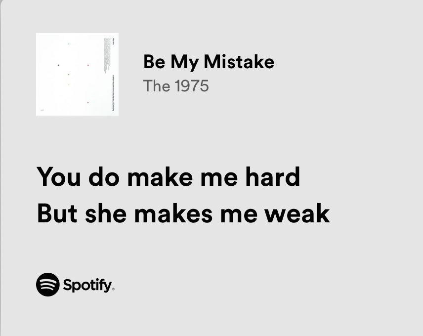 the 1975 / be my mistake