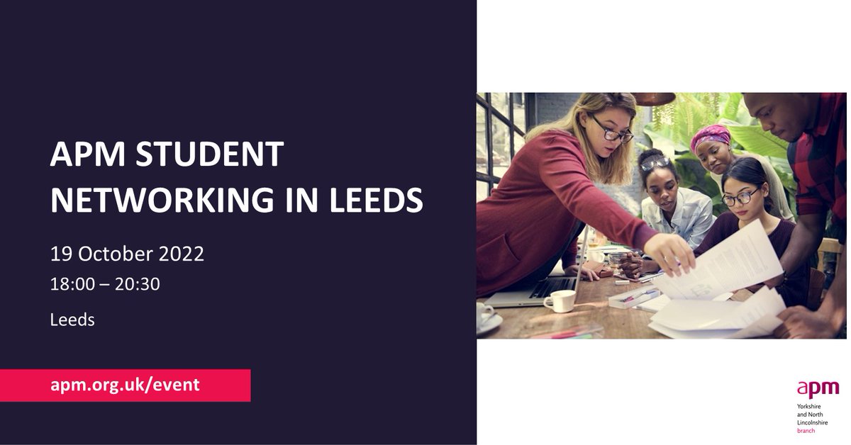 Book your place now to attend the APM Student networking in Leeds event on 19/10. Open to all APM Student members in this region. Sponsored by @apmynl  bit.ly/3UZ5LP4 #pmot #apmweb #apmynl