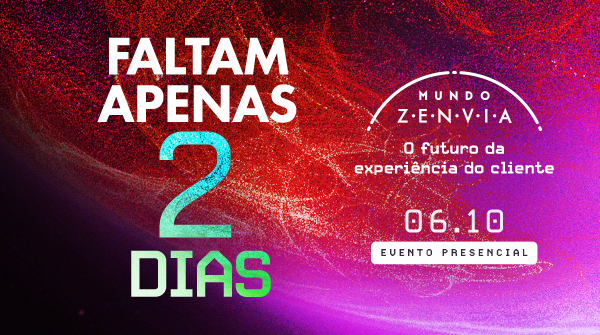 Faltam apenas 2 dias para o Mundo Zenvia!

Prepare-se para criar estratégias que encantarão seus clientes durante toda a jornada.

Se você ainda não garantiu seu ingresso do lote extra, ainda dá tempo! Venha para o #MundoZenvia: zenvia.me/loteextra