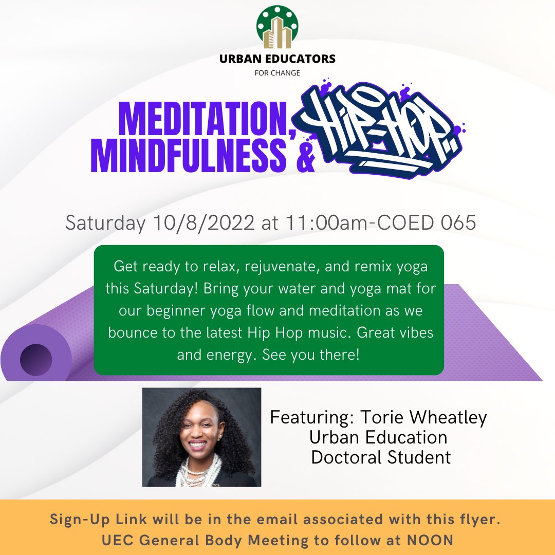 Join us on 10/8/2022 for our Meditation, Mindfulness and HipHop Session in COED 065, followed by our General Body Meeting: signupgenius.com/go/508084FABAD…