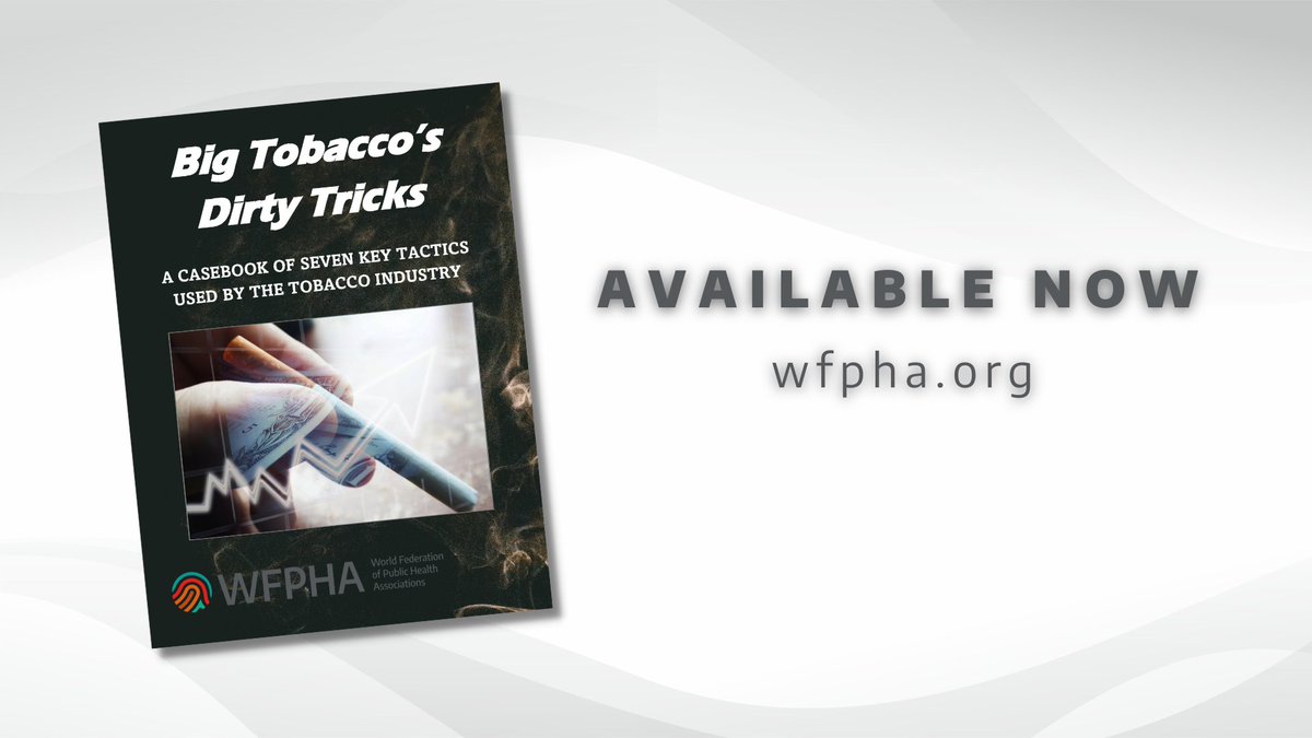 🔔 Excited to share this news!
📚 "Big Tobacco’s Dirty Tricks: A Casebook of Seven Key Tactics Used by the Tobacco Industry" is NOW AVAILABLE!

🔗 The full book is free &amp; can be downloaded here ⬇
wfpha.org/big-tobaccos-d…