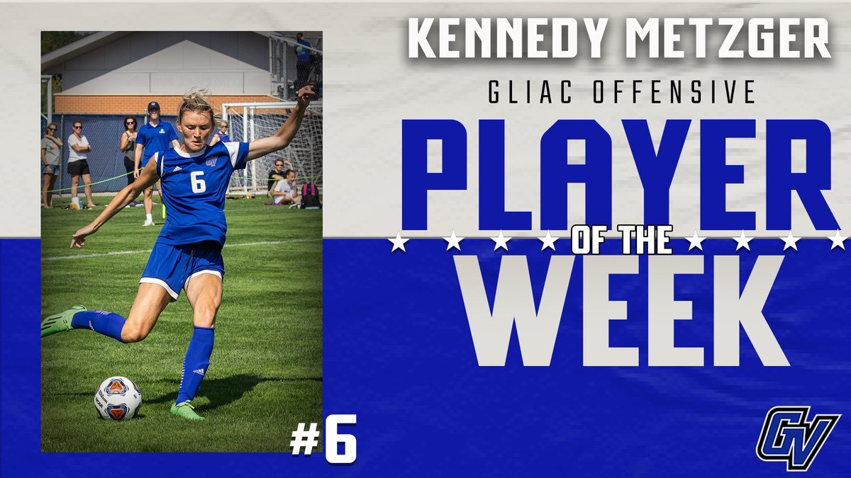 GVSUsoccer's tweet photo. Congrats to Kennedy Metzger on being named GLIAC Offensive Player of the Week! 👏🎉

Metzger notched a goal and assist in the 5-1 win over Davenport last Friday!

📰: https://t.co/iiDQDzgeuH

#AnchorUp https://t.co/UzrAqWWa1W