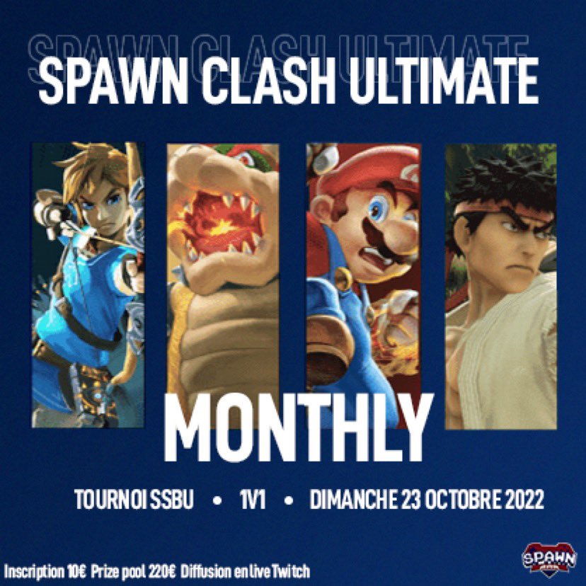 spawnbarsalon's tweet image. 🚨SPAWN CLASH ULTIMATE 15 🚨

Le Spawn Clash Ultimate revient pour une 15 ème édition le dimanche 23 octobre  2022 au Spawn Bar de 10h à 18h.

Pour l’inscription et les infos détaillées, ça se passe ici 👉🏼 start.gg/tournament/spa…