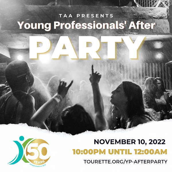 Be part of a night you will never forget! ⭐️ The TAA Young Professionals' After Party will take place on November 10 at Tribeca Rooftop in New York City. REGISTER NOW at tourette.org/yp-afterparty! #TouretteAwareness #TouretteSyndrome