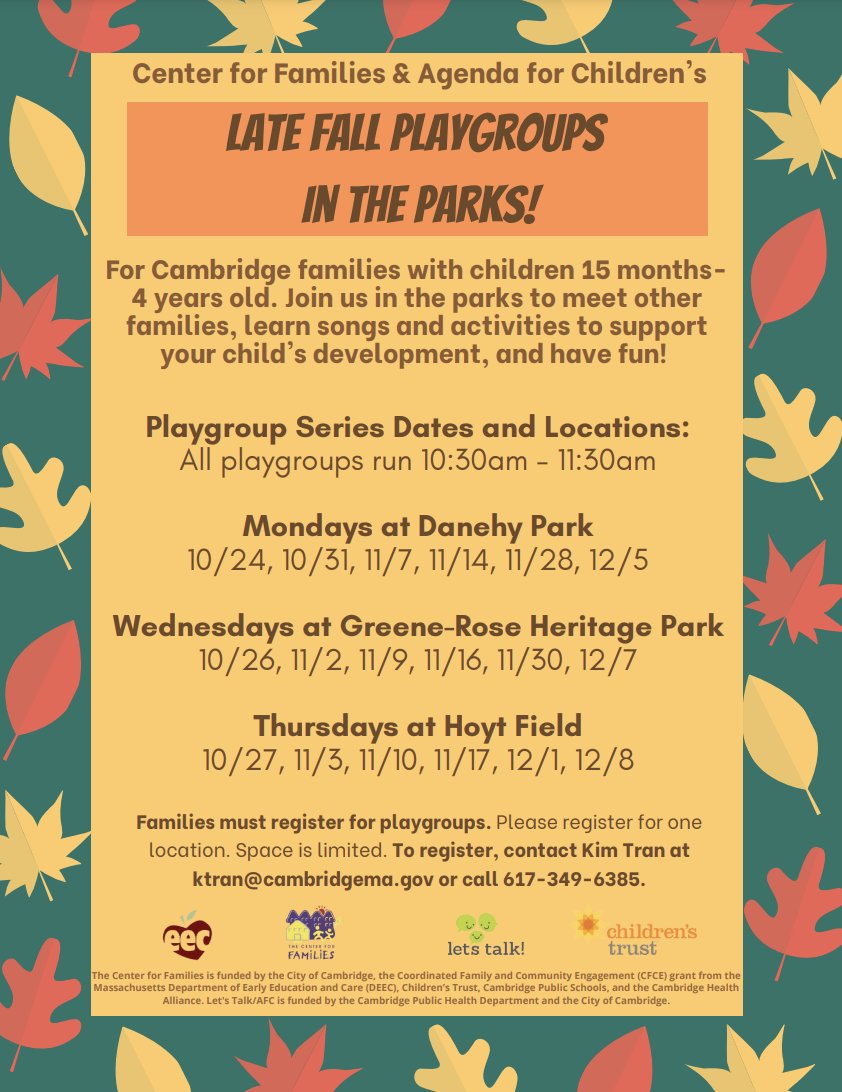 Families - sign up now for Late Fall Playgroups in the Parks! 3 groups around Cambridge for families with children 15 months-4 years. Details:  bit.ly/3SlzEaA
To register, contact Kim Tran at 617-349-6385 or ktran@cambridgema.gov.