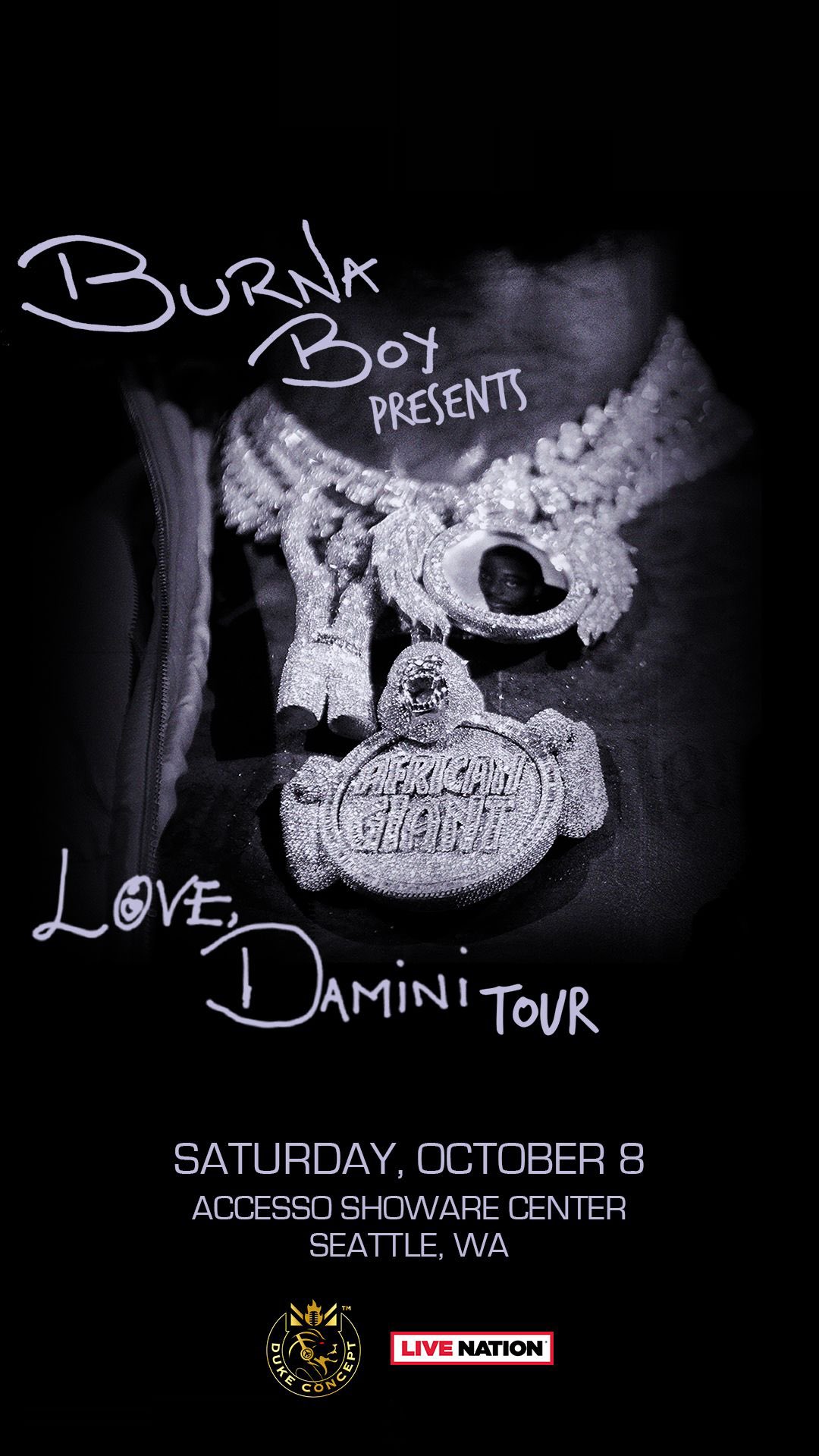 Burna Boy on Twitter "Seattle October 8th! lovedamintour https//t.co