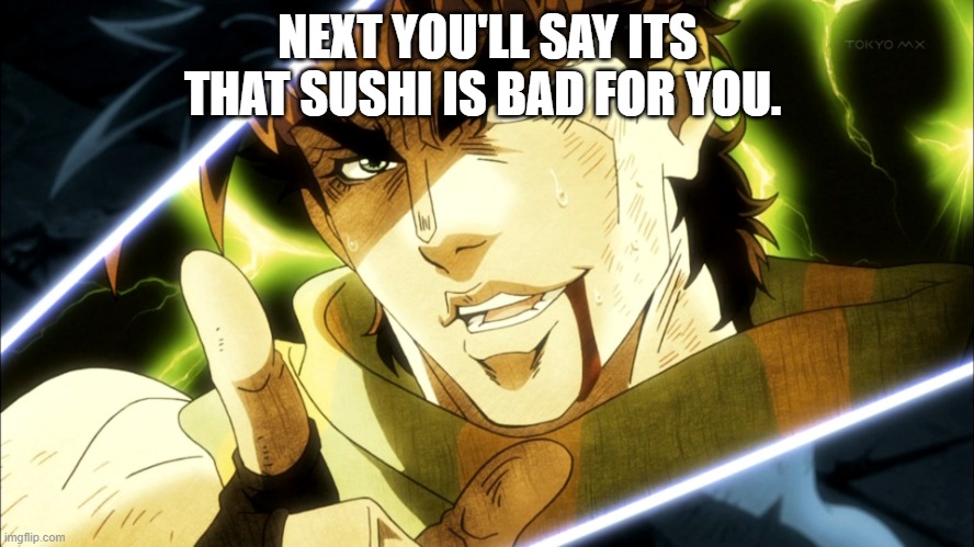 This is an attack to the entire Japan cuisine and its not funny.