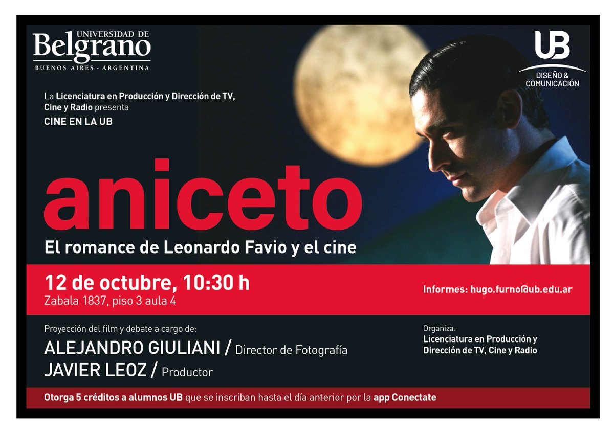 ubeduar's tweet photo. Cine en la UB
#Aniceto
Miércoles 12 de octubre, 10:30 h
Torre Universitaria
Zabala 1837, piso 3 aula 4
Informes e inscripción: hugo.furno@ub.edu.ar
Alumnos UB:
Inscripción por conectate
#LeonardoFavio https://t.co/Z3jnH85vCO