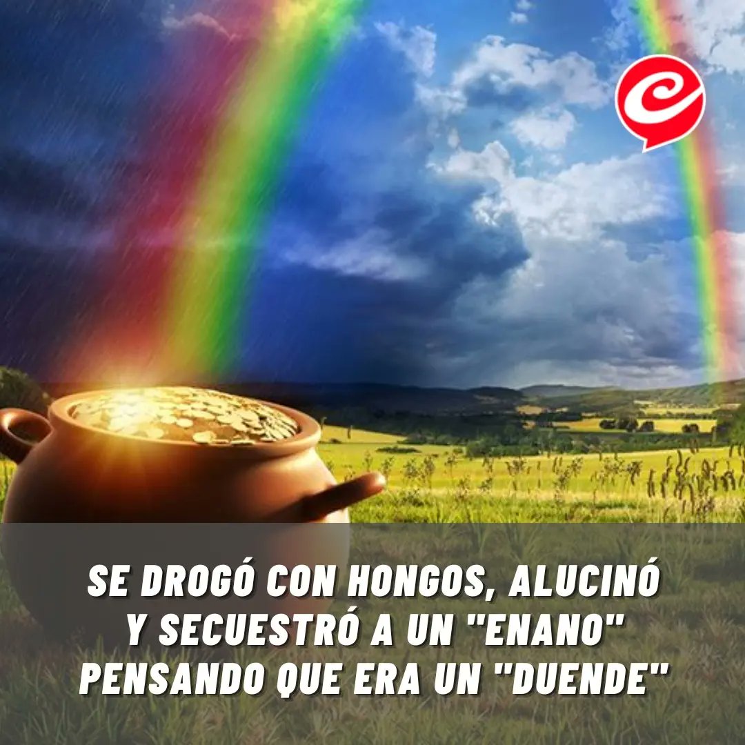 🧚‍♂️ "EL ENANO LO DENUNCIÓ"

🍄 Una chica contó cómo un grupo de jóvenes universitarios se drogaron y uno de ellos acabó secuestrando a una persona con enanismo, pensando que era un duende, "para que lo llevara a la olla de oro".  

👇🏻 Conocé los detalles