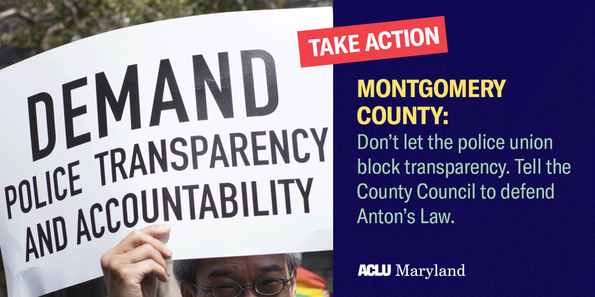 ACLU_MD's tweet photo. Montgomery County: Don't let the police union block transparency. Tell the County Council to defend Anton's Law.

TAKE ACTION: https://t.co/1X8oMOBEYP https://t.co/ATkwIMVFPj
