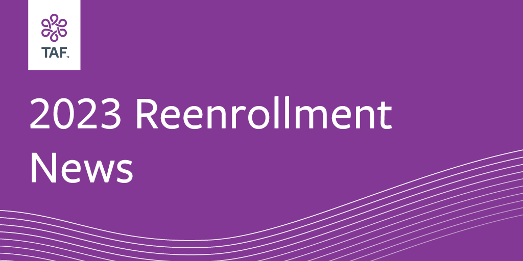 UPDATE: An email went out today with 2023 Reenrollment directions, including options to apply for Reenrollment by text, email, online, QR code, or paper application. Your 2023 Reenrollment dates are dependent on whether you are in the Purple or Teal Reenrollment Groups.