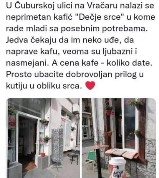 Sad znamo gde ćemo na kafu..."Dečje srce"...