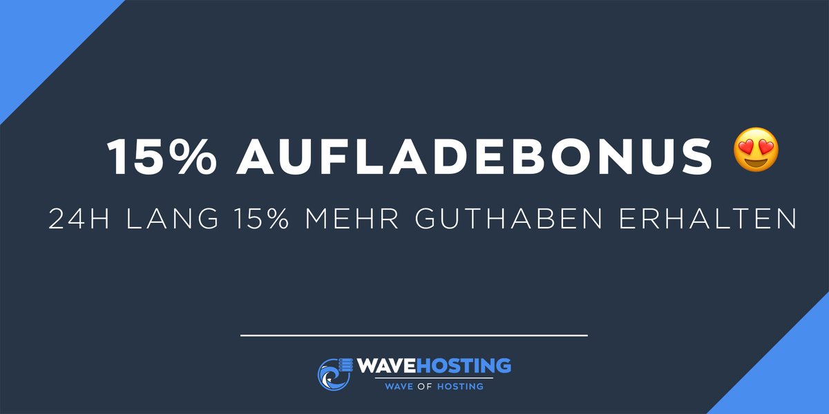 WaveHostingDE's tweet image. #bonus #hosting 
Wir schenken dir 24H lang 15% mehr Guthaben. Sei schnell denn 24H vergehen schneller als du denkst 😳

Guthaben aufladen: wavehosting.de/guthaben-aufla…

---
the hoster that loves...you!