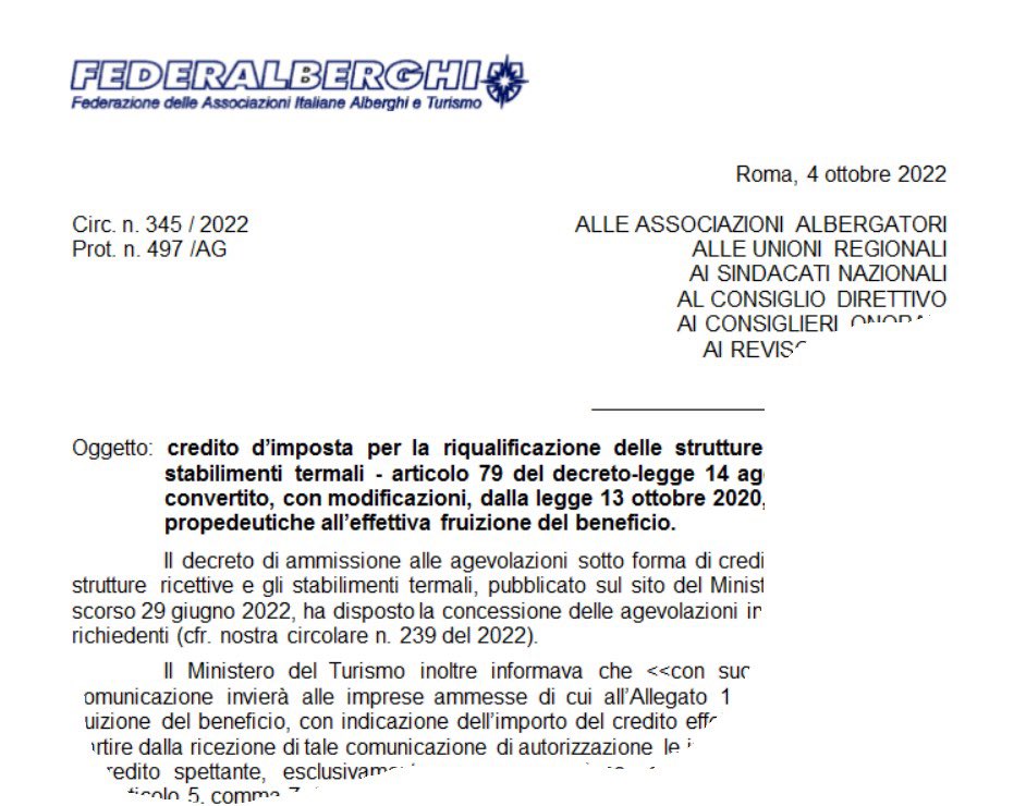 tax credit 65%: il Ministero del Turismo, in risposta a un quesito di Federalberghi, comunica che tutti i soggetti ammessi al credito riceveranno una pec con gli esiti dell’attività istruttoria, che si concluderà entro il 31 ottobre.

Chiedi in associazione la circolare n. 345.