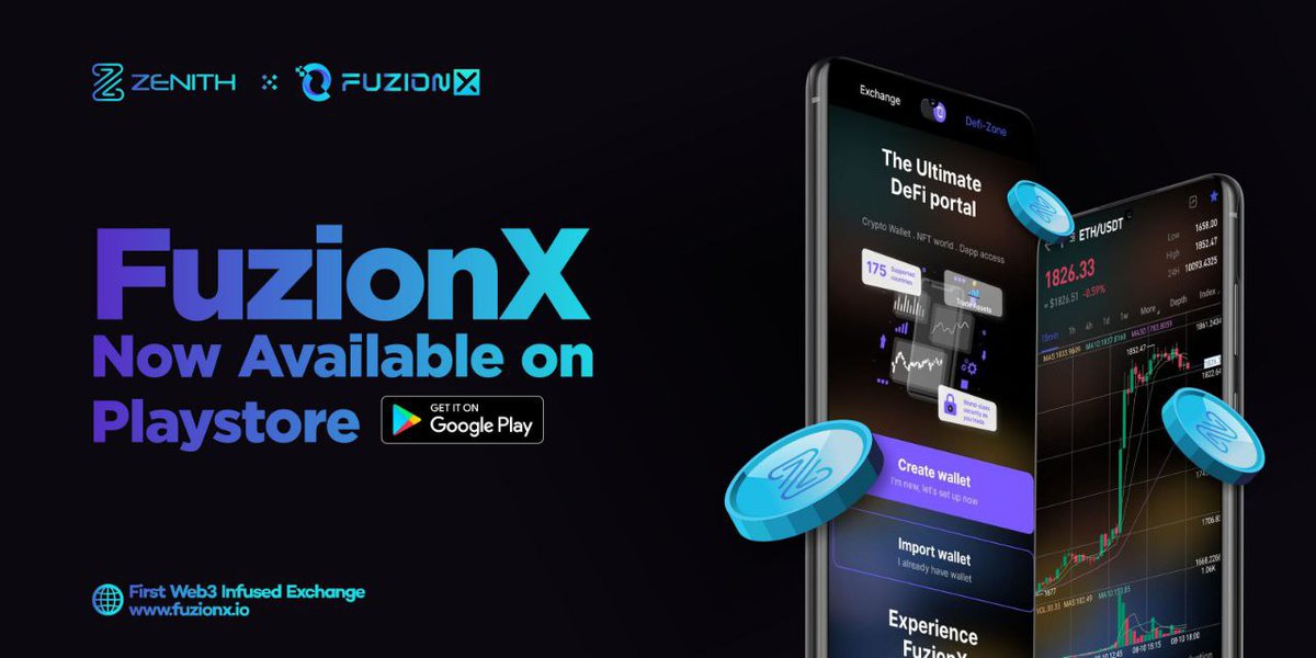 FuzionX_io's tweet photo. It only gets better!🔥

The First Web 3.0 Infused exchange, FuzionX is now live 🤩 

Download from Google Play Store now👇
https://t.co/4T4rIIZQCN

#FuzionX #ZenithChain #ZenithCoin #App https://t.co/091LqShud1