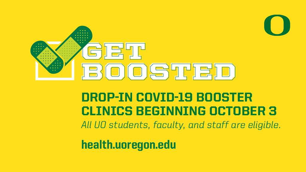 HealthCenterUO's tweet photo. Get Boosted! Bivalent Booster targeting Omicron variant available at UHS and Hamilton Service Center, 9 a.m. to 6 p.m., M-F (as supplies are available).  More at https://t.co/YACwyltJBj https://t.co/OiD0862B2r