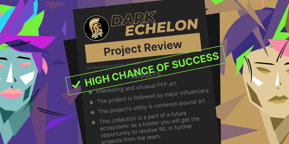 Avatizer #generativeart - this project has a huge chance of success 🤩

Woow! 👀 We've received a promising review from <a href="/DarkEchelonn/">Dark Echelon</a> - an elite investors club 💰

Check the full report on discord.gg/avatizer

1 x EXTRA WL to mint Avatizer: 
✅ ❤️, RT
✅ Tag gang

#WLGiveaway