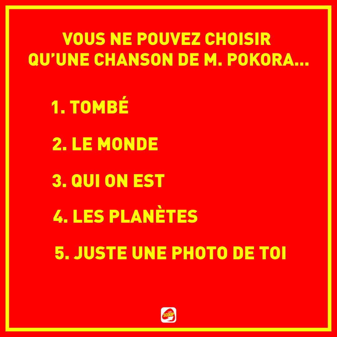 RadioSCOOPOff's tweet photo. Alors, laquelle de ces chansons de M. Pokora préférez-vous ? 🎵🥰 

#RadioSCOOP #MPokora #tombe #lemonde #quionest #lesplanetes #justeunephotodetoi https://t.co/aBrThM5oau