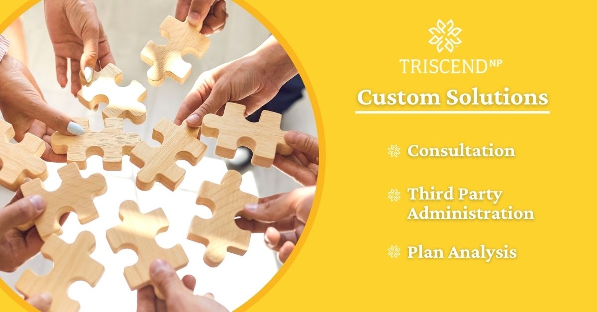 TriscendNP's tweet photo. At Triscend, we tailor solutions to meet the needs of our partners, including offering consultation, third-party administration and plan analysis services. Visit our website to learn more.
#TriscendNP #nonprofitinsurance #talentmanagement #capitaloptimization #executivebenef... https://t.co/CxpnQV1QF2