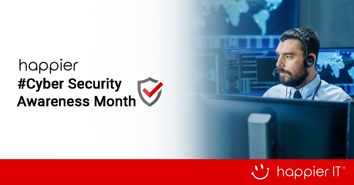 October is #CyberSecurityAwarenessMonth 
Help us raise awareness and encourage others to remain vigilant.

If you need help with your organization's #EmployeeAwarenessTraining talk to us today:
happierit.com/cyber-security…

#CyberSecurity #InfoSec #happierIT #InformationTechnology