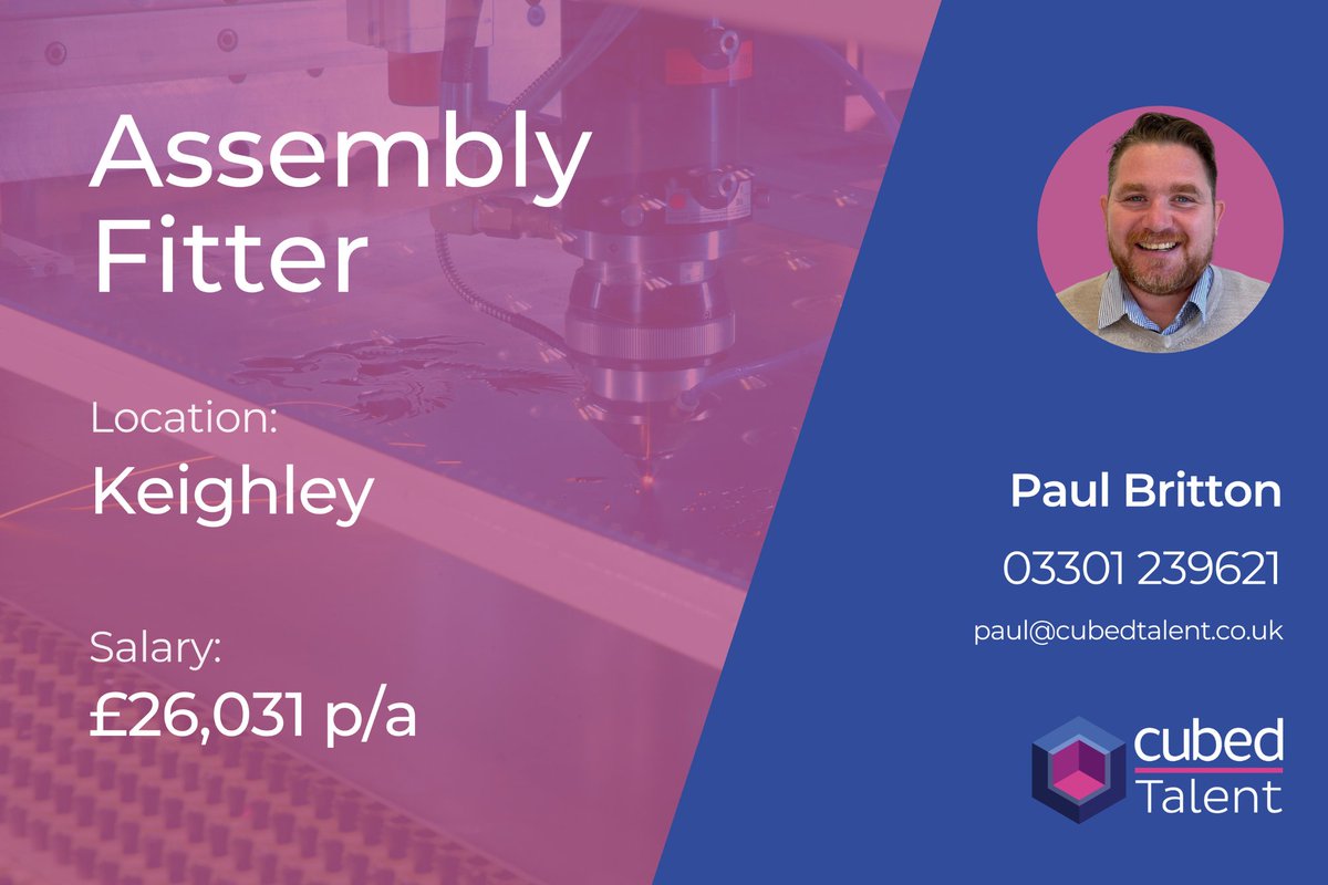 Cubedcareers's tweet image. Cubed Talent is pleased to be recruiting for an Assembly Fitter on behalf of our manufacturing client based in Keighley. 

Please contact Paul on 07717 119328
jobs.cubedresourcing.co.uk/vacancies/2986…

#AssemblyFitter #Recruiting