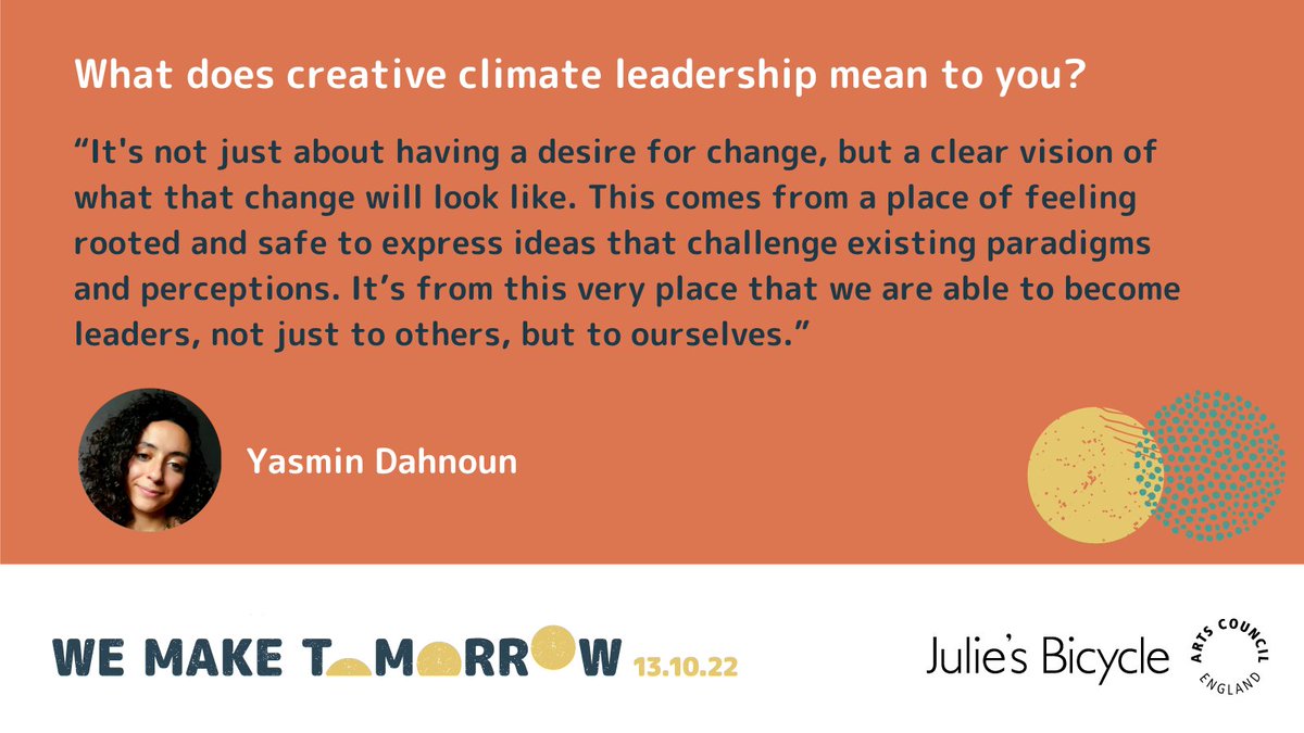 JuliesBicycle's tweet photo. Ahead of #WeMakeTomorrow next week, we've been asking our speakers what #CreativeClimateLeadership means to them. 

First up we hear from @Dahnoun_, Assistant Editor at @the_ecologist... https://t.co/BgZShVorAj