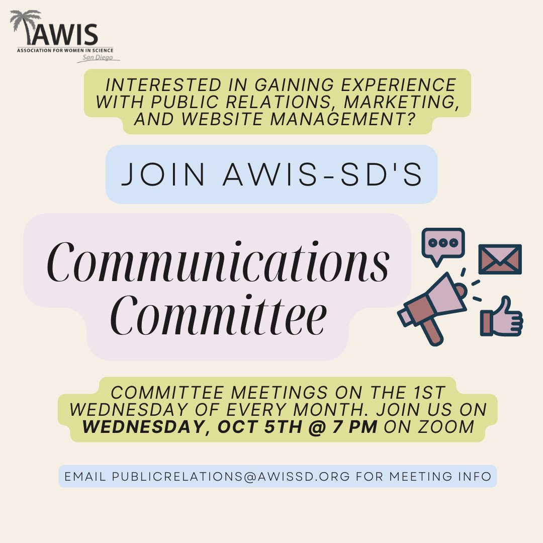 AWISsd's tweet photo. Communications Committee is recruiting new members! If you're interested in gaining experience with public relations, marketing, and website management, we highly encourage you to attend their monthly committee meetings (1st Wednesday of every month, 7pm). Email for Zoom info. https://t.co/OJlKgMFV21