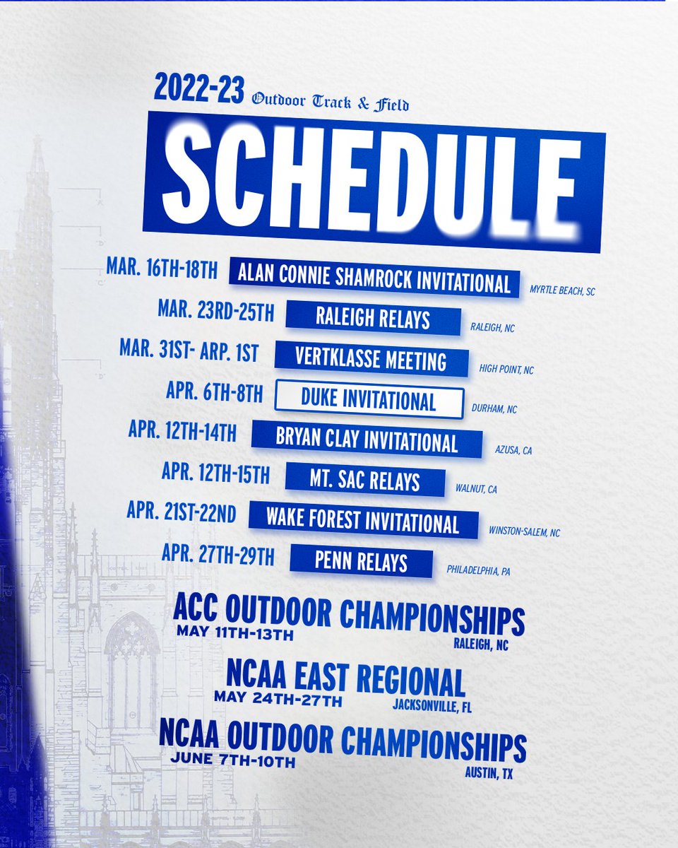 DukeTFXC's tweet photo. Mark your calendars 🗓️📝

Our 2022-23 Track &amp; Field Schedule is official!
🔗: https://t.co/CLQ9WYxXVU | #GoDuke https://t.co/U5RbAzVF7Z