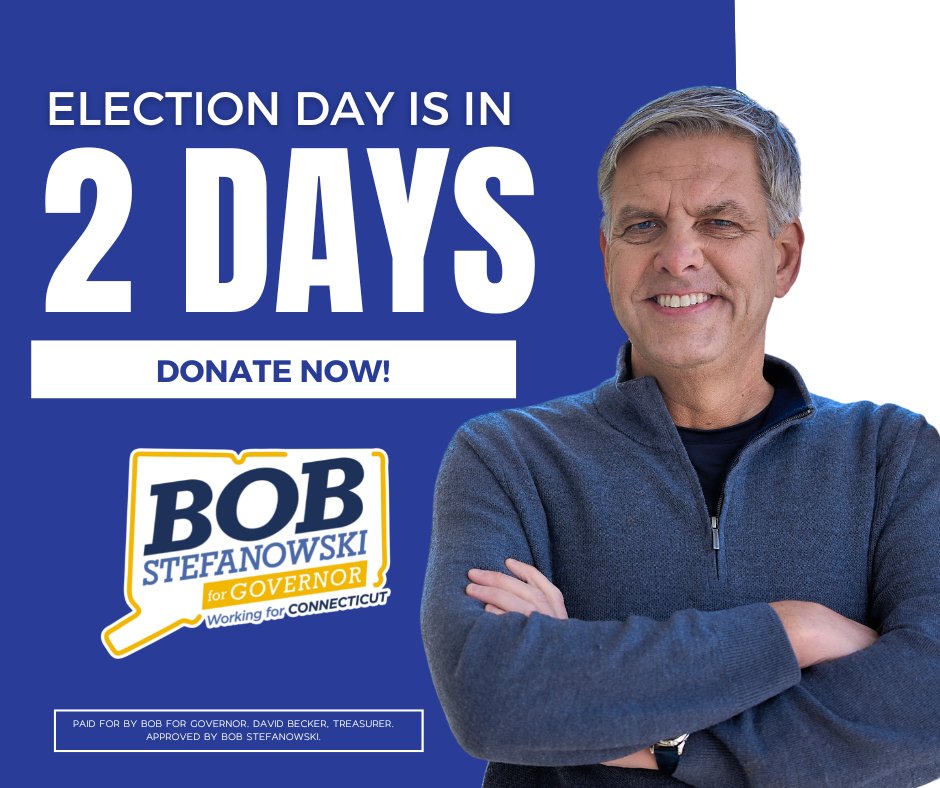 bobforgovernor's tweet photo. Hey Connecticut! We are just 2 days out from #ElectionDay! Remember to get out and #vote on November 8 for #BobforGovernor. Time is almost up, and I’m asking you to make a last-minute contribution so we can fire Ned Lamont! >> https://t.co/9nBQ4odZRl https://t.co/tz58GXwO31