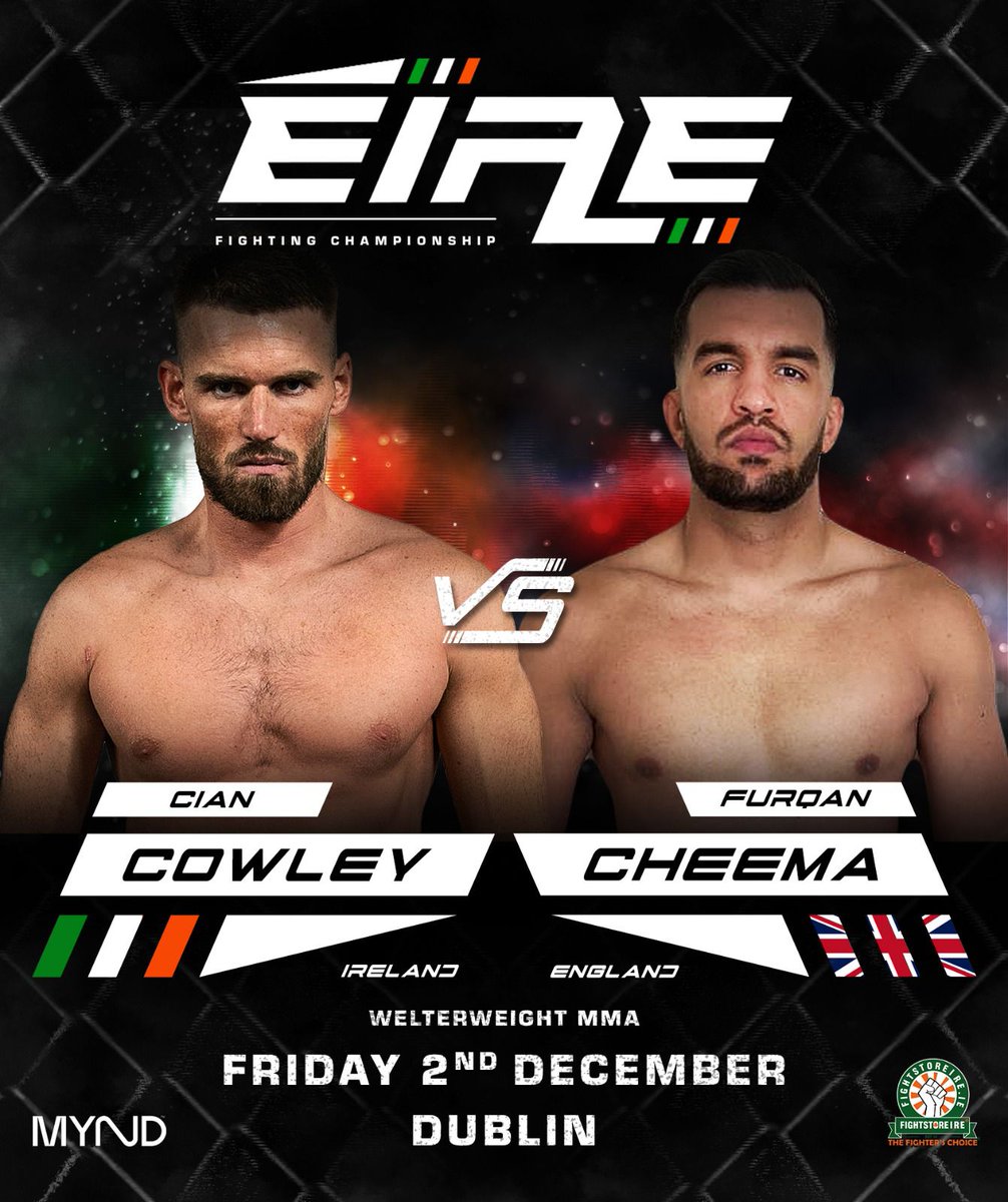 Main Event:
<a href="/CianCowley/">Cian Cowley</a> (4-5) versus Furqan Cheema (3-1). 

Both men have a 100% finish rate and will be looking to add another name to their hitlist as they ascend the welterweight rankings 

#EireFC #Dublin #Ireland