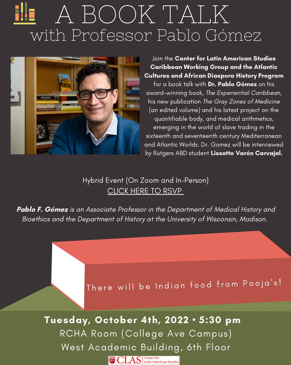 javier_and's tweet photo. Today at @RutgersU! Pablo Gómez, professor at @UWHistoryDept, will be discussing his books and his latest project on bodies and medical arithmetic during slave trading in the Mediterranean and Atlantic Worlds. 

RSVP here: https://t.co/bYYaWhEaQN

#hybridevent #historyofmedicine https://t.co/MSu0okOavs