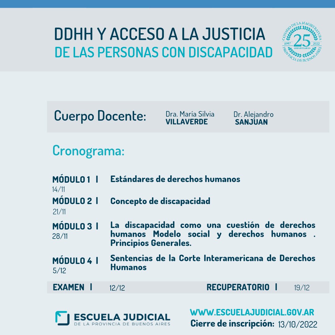 EscuelaJud's tweet photo. "Derechos Humanos y Acceso a la Justicia de las Personas con Discapacidad" 
>Certificados de aprobación
>Único requisito: tener título de abogada/o
>Inscripción Gratuita
>Cupos limitados
Para más información, por favor acceda a nuestro sitio web:

https://t.co/ra4CeRpuJ7 https://t.co/JaSBCbWyz9