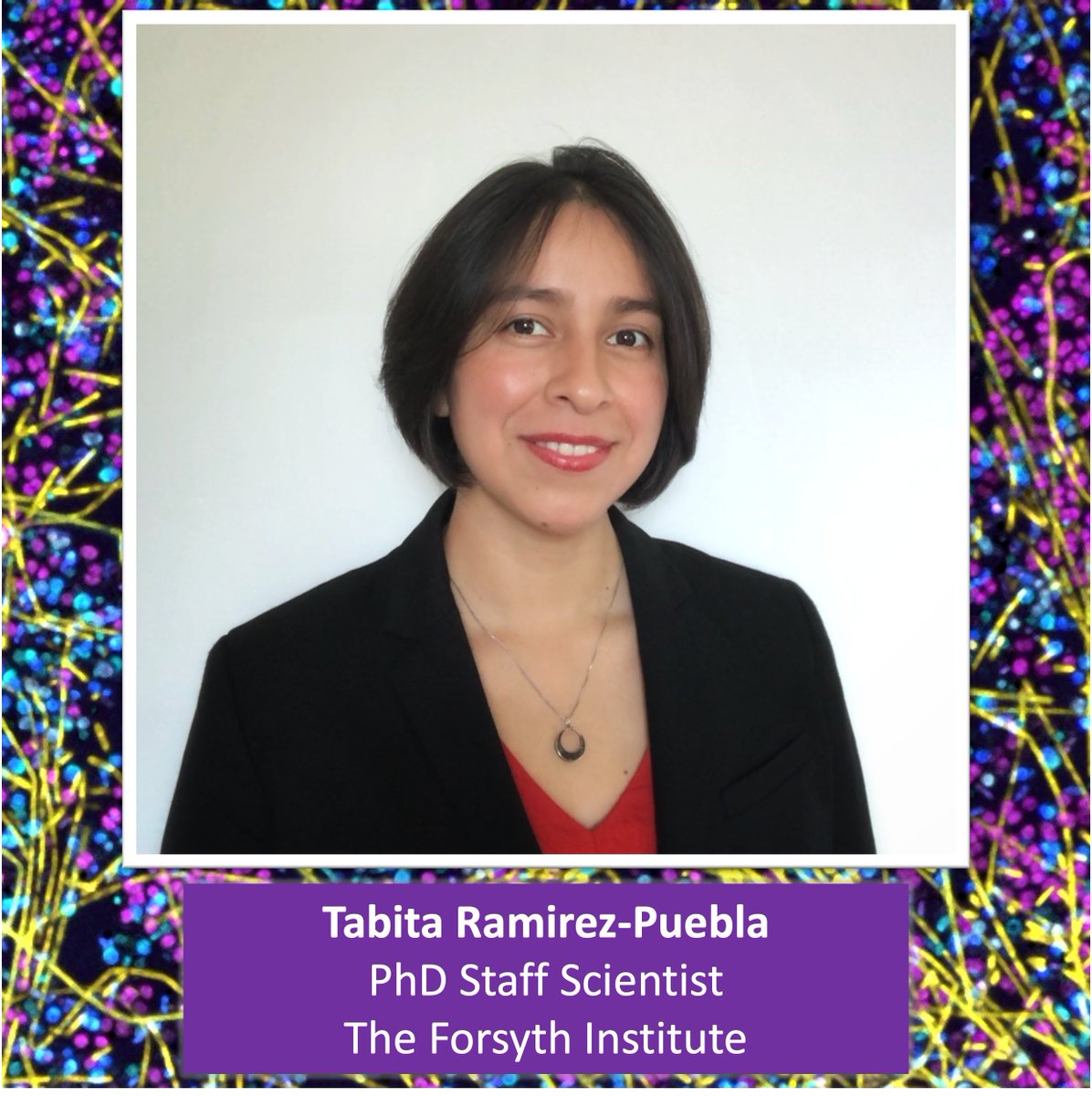 BostonBacteria's tweet photo. We celebrate Dr. Tabita Ramirez-Puebla, a scientist originally from Mexico City working @ForsythResearch in Cambridge! @microtabi https://t.co/99NsnpflDu