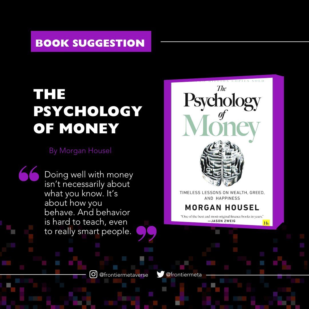 frontiermeta's tweet photo. One of the best #financial #book ever!

💡 Frontier's book suggestion for the week it's #thepsychologyofmoney
  
Have you ever read this book before? https://t.co/RINEfYpac4