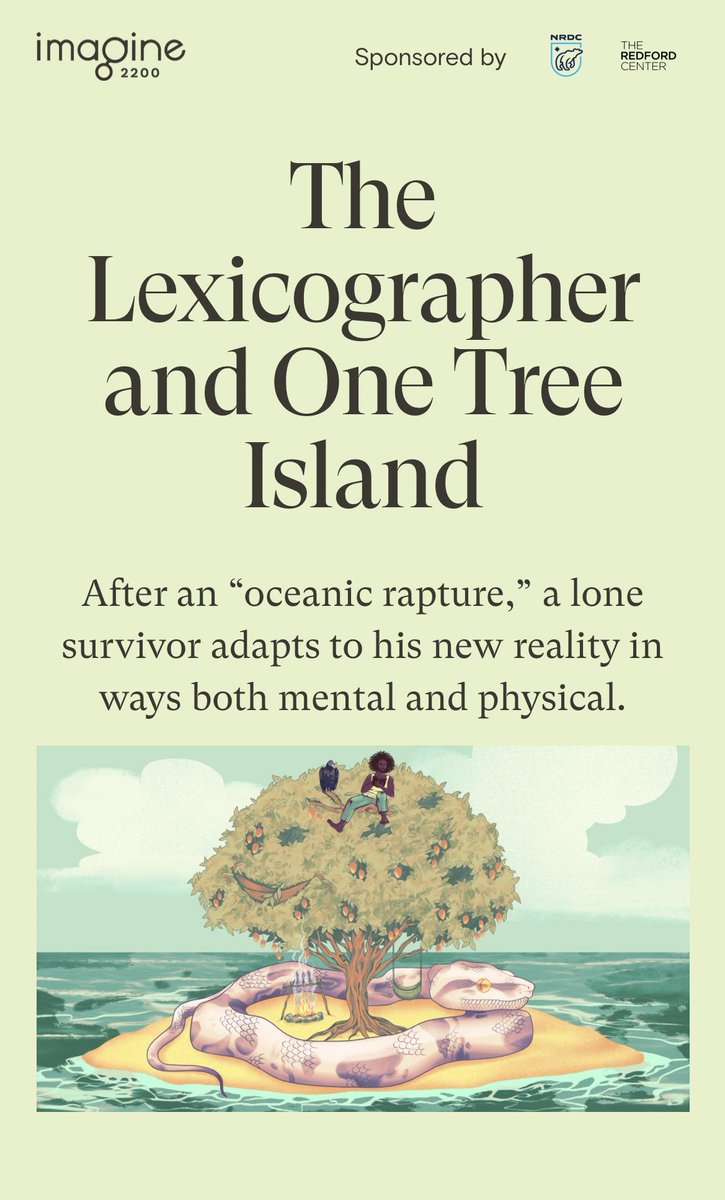 Grateful to be a finalist for the Imagine 2200 Climate Fiction Contest.🍀

Read (and listen to) my story, The Lexicographer and One Tree Island  in the new #Imagine2200 collection of hopeful climate fiction stories, from @grist 

grist.org/fix/climate-fi…