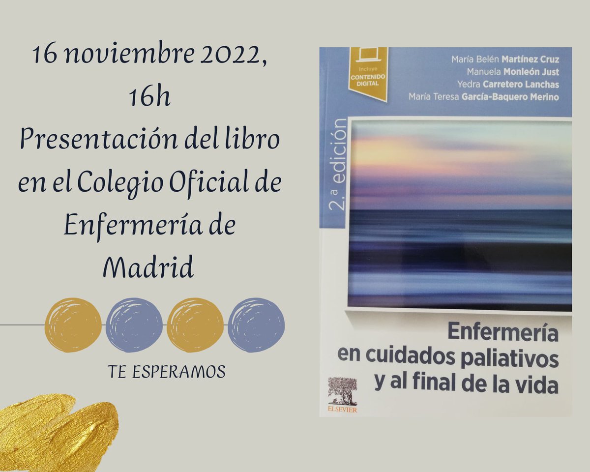 #savethedate Presentación del libro “Enfermería en Cuidados Paliativos y al Final de la Vida”. 2 edición.
Yo no me lo perdía. #paliativosvisibles tienda.elsevier.es/enfermeria-en-… @LanchasYedra @manuelamonleon Belén mtnez cruz MT García-Baquero
@AECPAL_ @secpal_ @Sedolor @AMCPaliativos