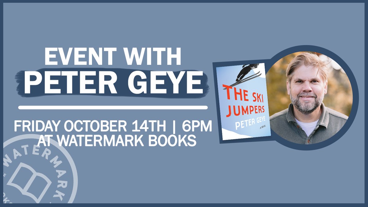 Watermark Books & Café (@watermarkbooks) on Twitter photo On Friday, October 14th at 6pm, author <a href="/petergeye/">Peter Geye</a> will be joining us to celebrate his newest book, The Ski Jumpers! ⛷️ <a href="/UMinnPress/">U of MN Press</a>
Read more about the event here: tinyurl.com/4tzyu3pf
Can't make it in person? Join us on Facebook Live! On Friday, October 14th at 6pm, author <a href="/petergeye/">Peter Geye</a> will be joining us to celebrate his newest book, The Ski Jumpers! ⛷️ <a href="/UMinnPress/">U of MN Press</a>
Read more about the event here: tinyurl.com/4tzyu3pf
Can't make it in person? Join us on Facebook Live!