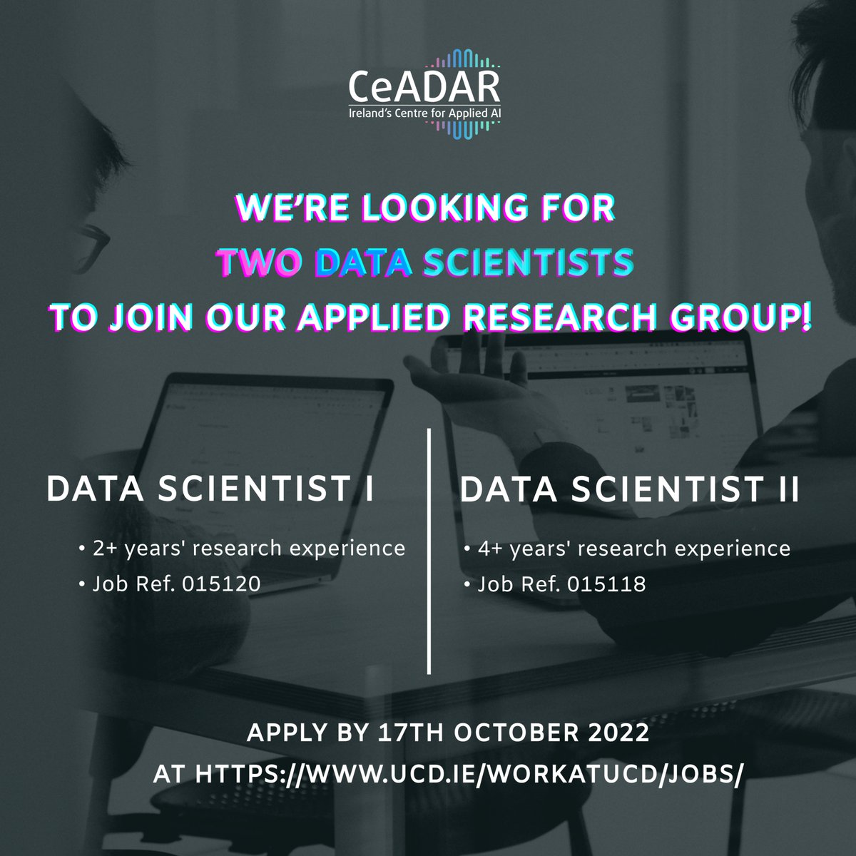 CeADARIreland's tweet photo. Join the #AppliedResearch Group @CeADARIreland 

Applications are open until 17th October for two exciting roles as:
- DATA SCIENTIST I (Job Ref. 015120)
- DATA SCIENTIST II (Job Ref. 015118)
on https://t.co/3BLkrGq88V

#job #datascientist #CeADAR #appliedAI #AI #MachineLearning https://t.co/Y6ReVXlbE6