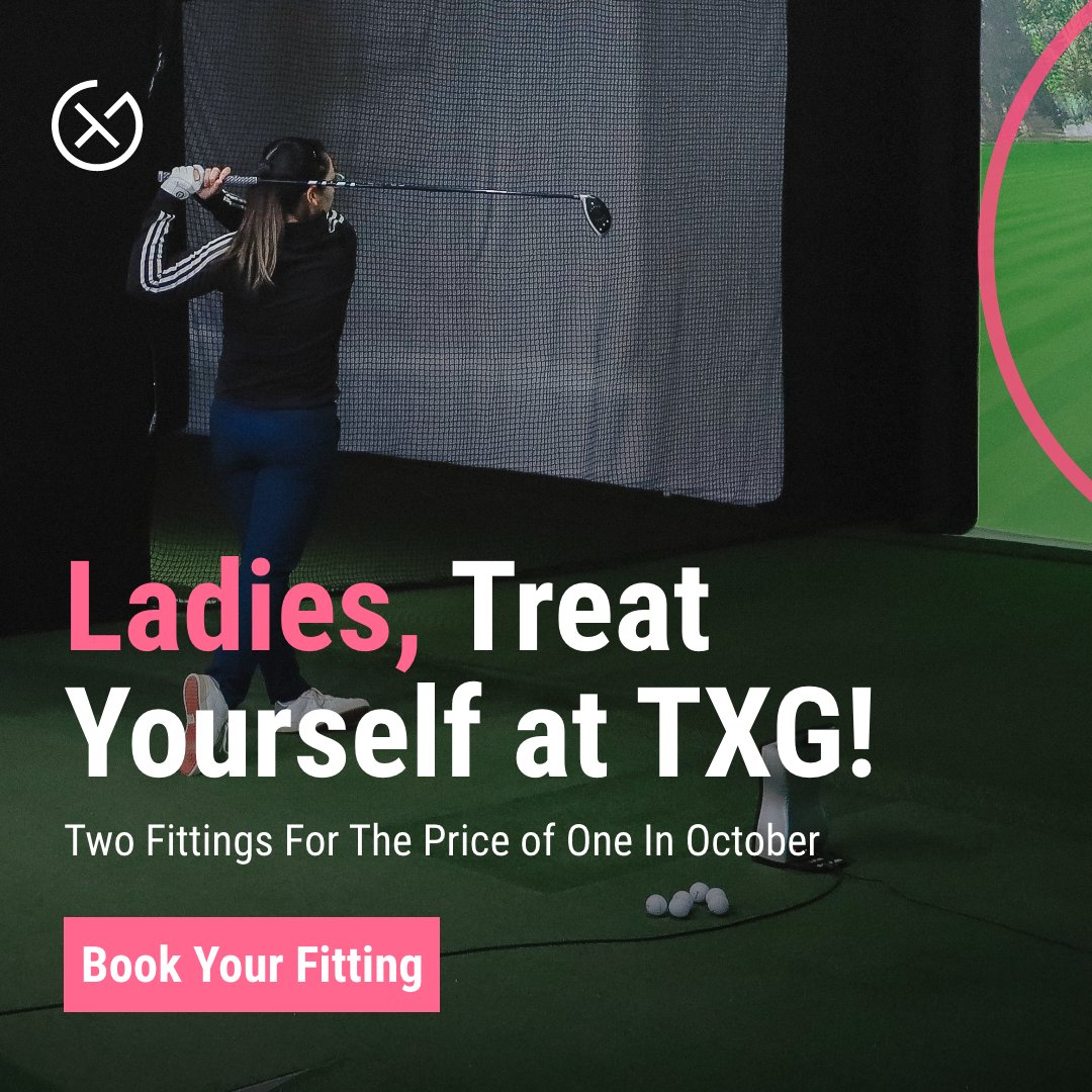 theofficialtxg's tweet photo. October is #LadiesMonth at TXG! ๐๐ปโโ๏ธ
Ladies, bring a friend and you'll get two fittings for the price of one.
Book your fitting at https://t.co/OqKnu29lkE today!
#TXG #TourExperienceGolf
*Fitting must be booked for the month of October. https://t.co/e6s9XTEAWV