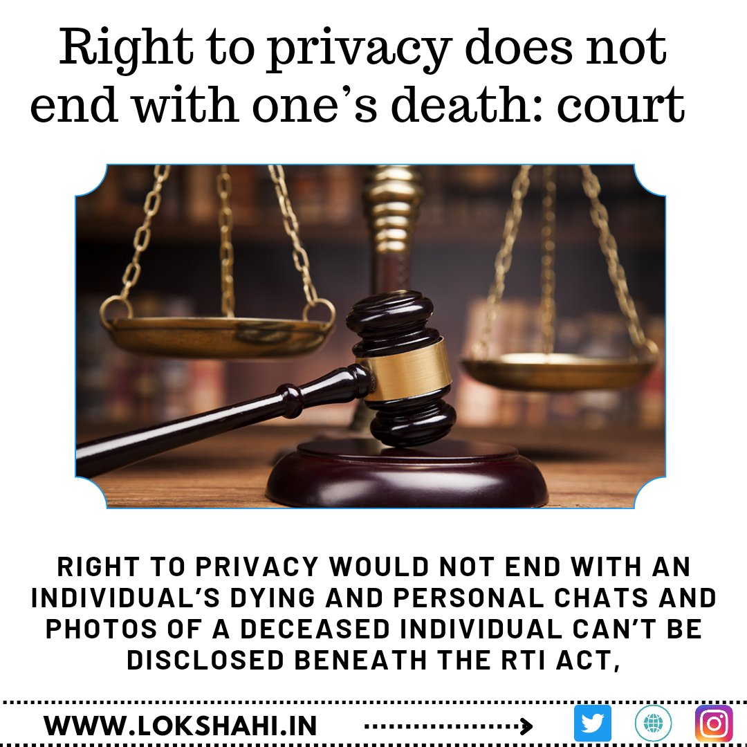 lokshahi_in's tweet photo. Right to privacy does not end with one's death, court says.

#supremecourtofindia
#highcourtsofindia
#judge #lawofindia #IndianConstitution https://t.co/ftZsTXtMO6