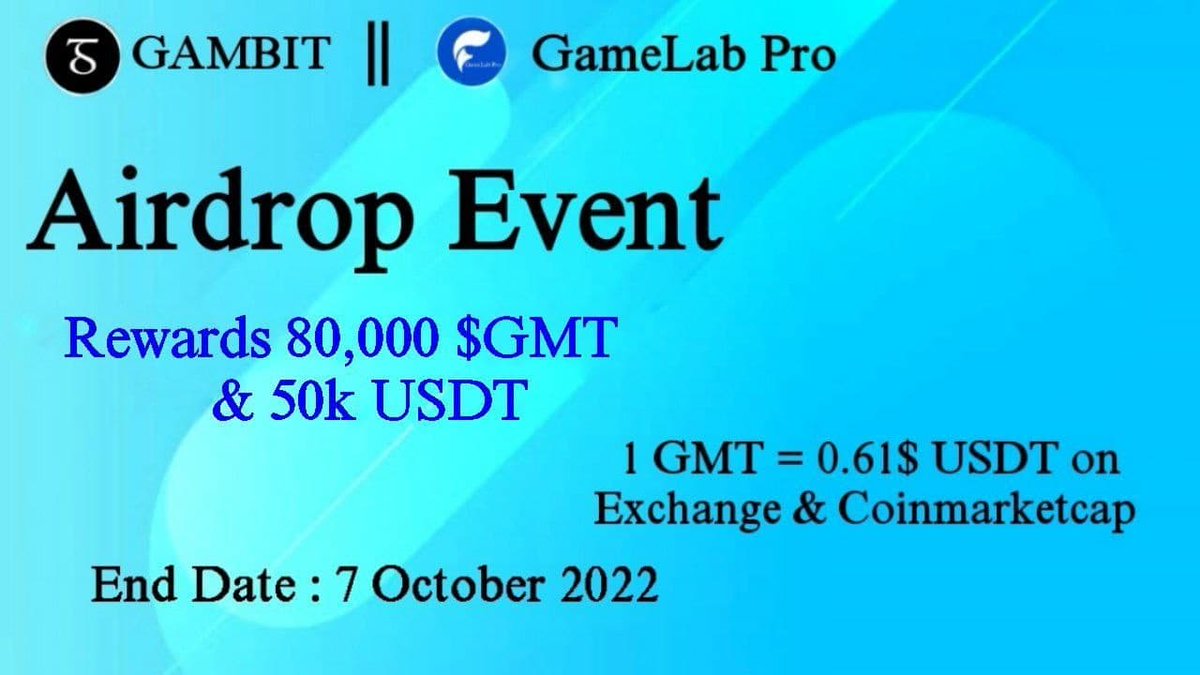 AirdropsGun's tweet photo. 🚀 Airdrop: Gambit &amp; GameLab Pro
💰 Value: 80000 $GMT &amp; 5000 $USDT 
👥 Referral: NA
📅 End Date: 7th October, 2022
🏦 Distribution Date: TBA

🎐 Airdrop Link  : https://t.co/sCP92Z04G5

@GambitProtocol @GameLab_Pro #AirdropsGun #GMT #Airdrop #DYOR #NFA https://t.co/ZIJOe3WmMJ
