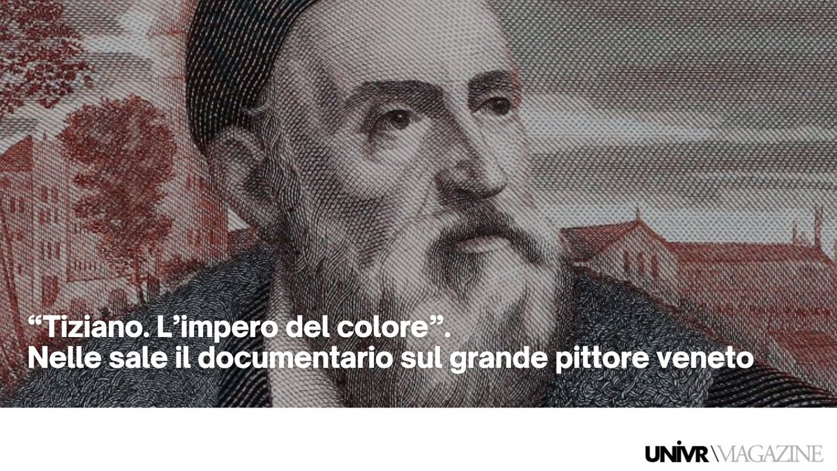 Il 4/10 e il 5/10 nei #cinema italiani sarà proiettato “#Tiziano. L’impero del colore”, #documentario dedicato alla vita del pittore veneto, il documentario vede la collaborazione di Bernard Aikema, già docente di Storia dell’arte moderna in #Univr > bit.ly/3ebCBM5