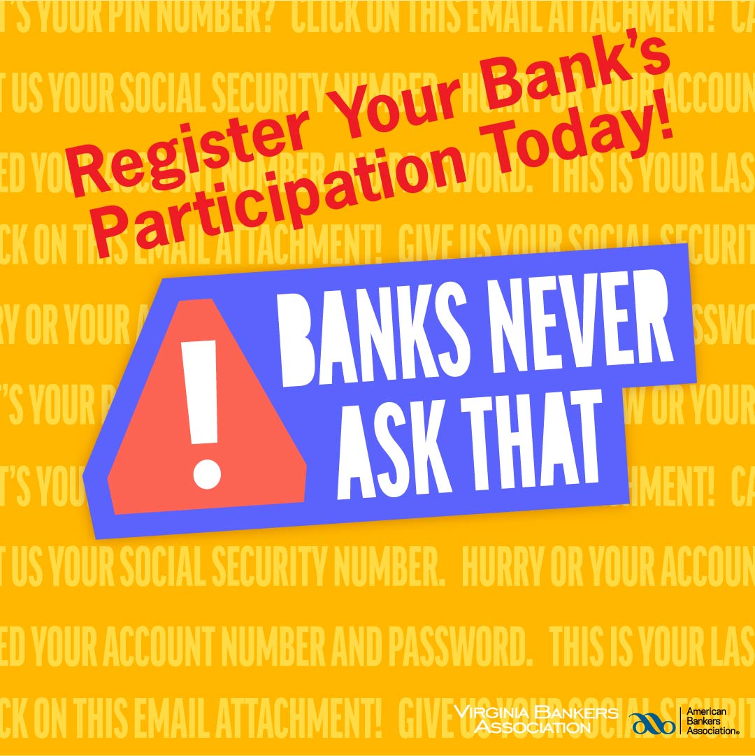 VBA (@vabankers) on Twitter photo It’s time to put scammers in their place and protect your customers in the process. Register for the <a href="/ABABankers/">American Bankers Association</a> #BanksNeverAskThat campaign today! aba.com/advocacy/commu… It’s time to put scammers in their place and protect your customers in the process. Register for the <a href="/ABABankers/">American Bankers Association</a> #BanksNeverAskThat campaign today! aba.com/advocacy/commu…