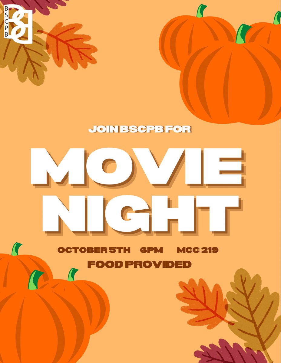 Let's get into the halloween spirit together and have a relaxing movie night! This Wednesday at 6pm in the MCC 219, BSCPB will be watching a popular halloween movie! Food will be provided during the movie!🍂🎃
